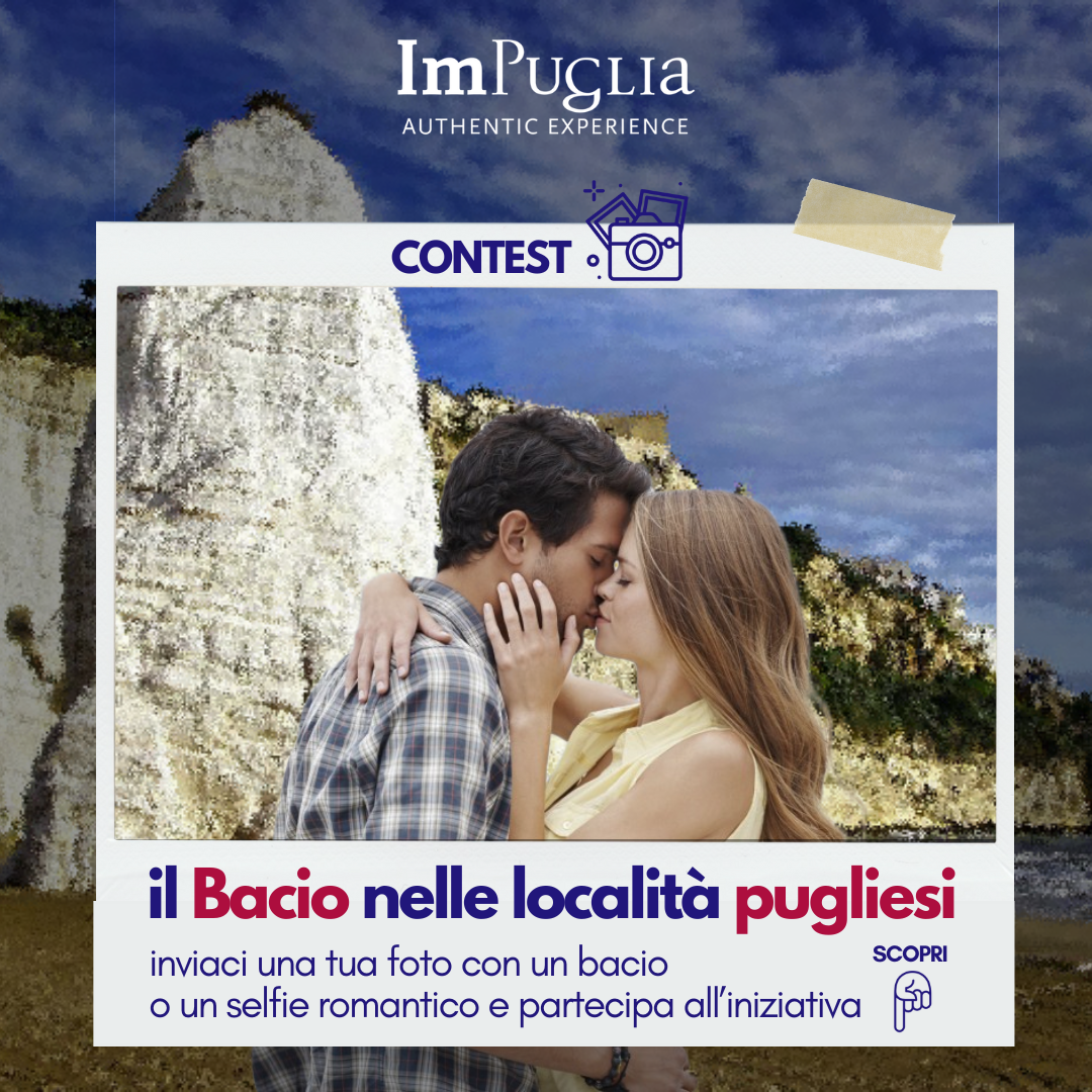 San Valentino per raccontare la Puglia con le foto e i baci degli innamorati